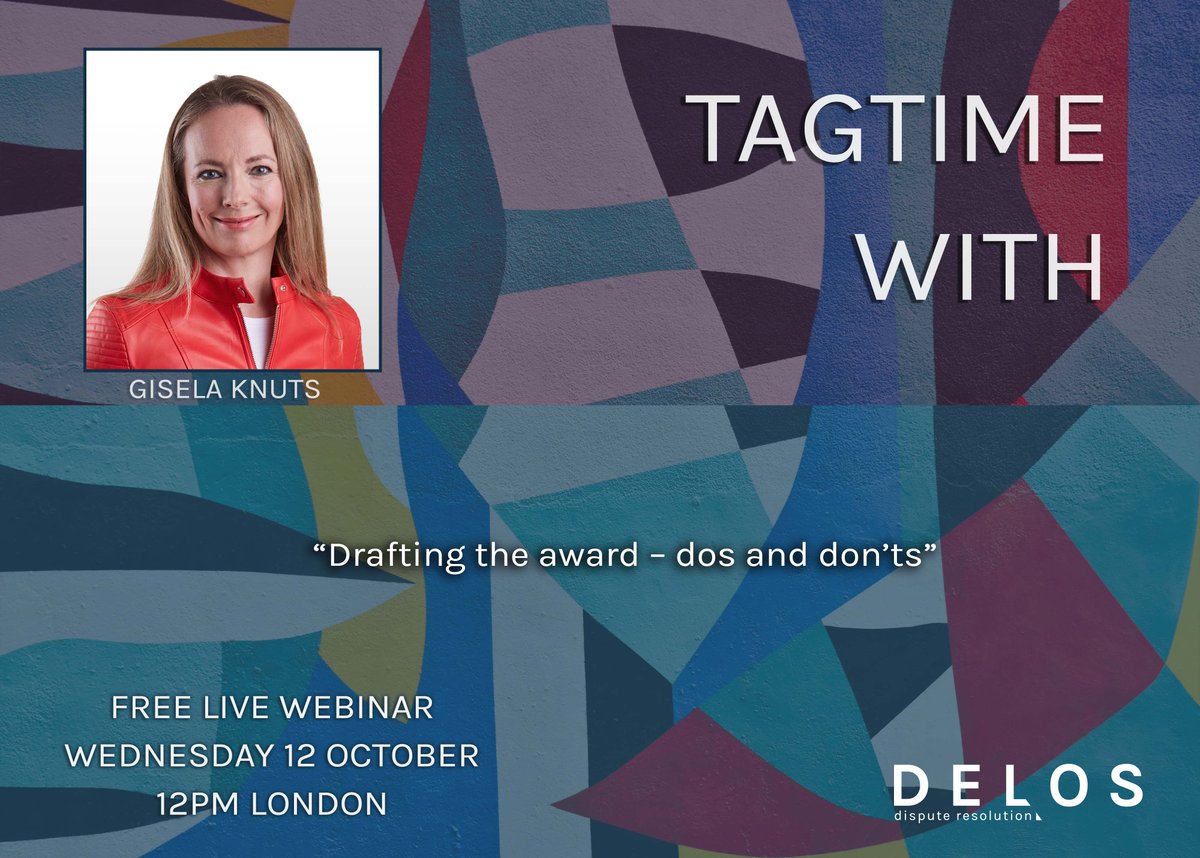 Join Kabir Duggal and me on Oct 12, 2022 (12 pm London), for the next episode of Season 6 of Delos Dispute Resolution's #TagTime webinar series. 

We will welcome Gisela Knuts to the show. 

Register here: delosdr.org/index.php/tagt…