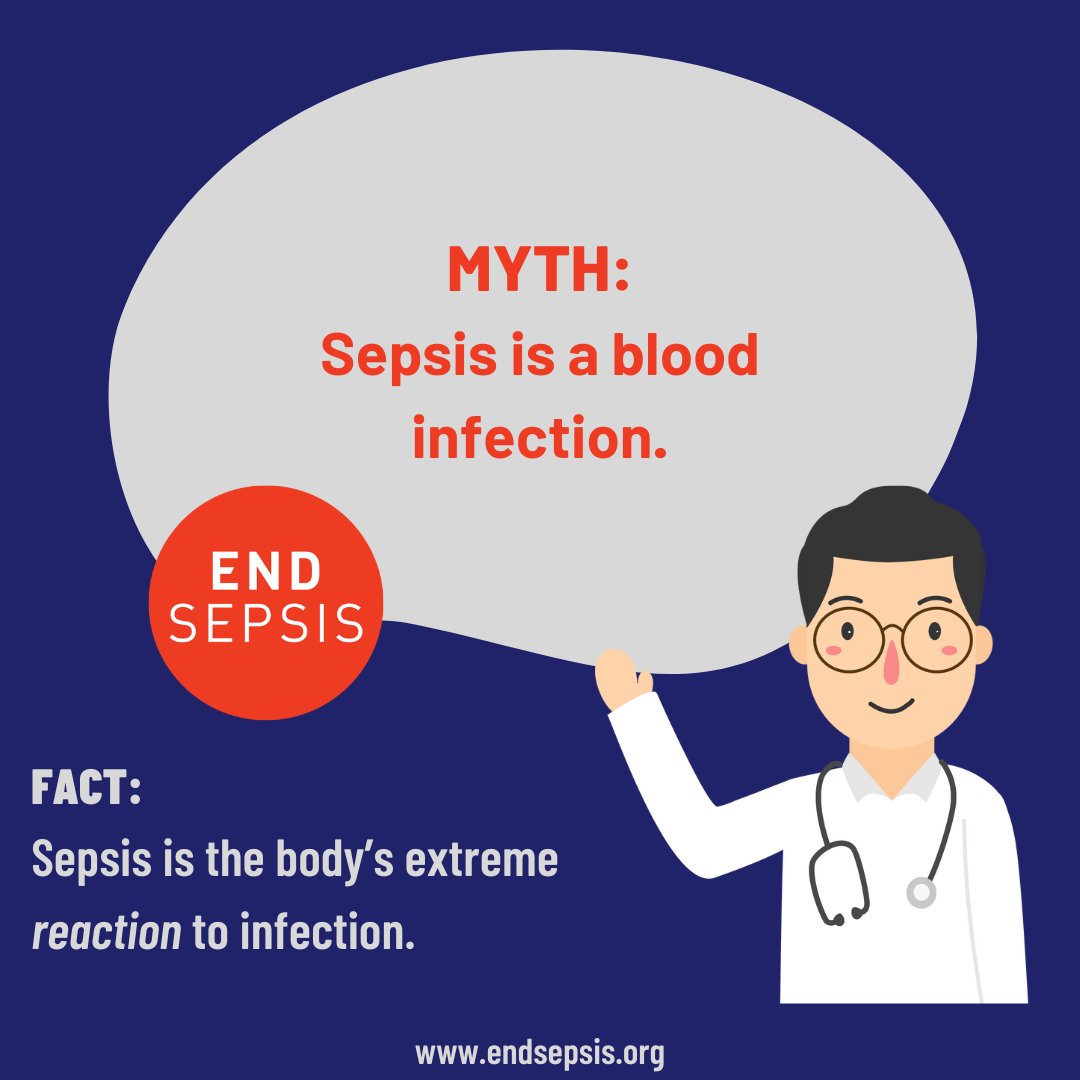 A common myth is that sepsis is an infection when in fact it's the body's extreme REACTION to an infection. Learn more about the signs &amp; treatments of sepsis. 
endsepsis.org/what-is-sepsis/