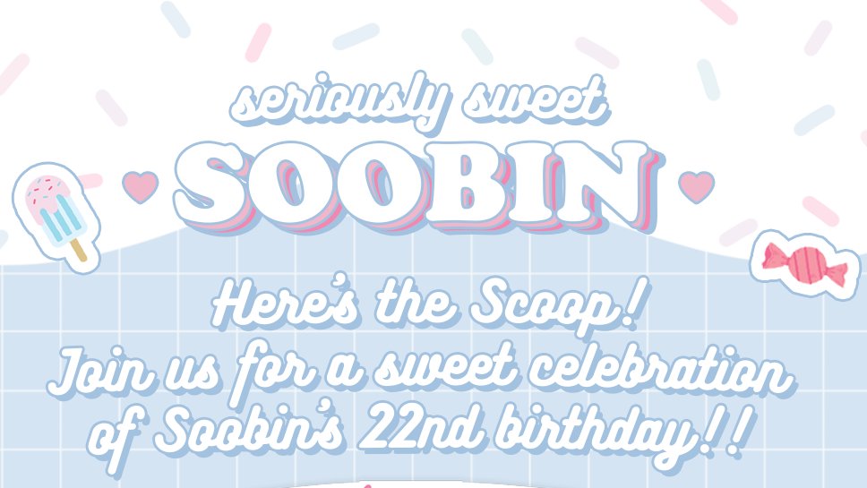 🍦 Seriously Sweet Soobin 🍦

I scream! You scream! We all scream for Ice cream!
Soobin is turning 22 and we want you to join us for a super sweet celebration 🍭

#TXT   
<a href="/TXT_Members/">TOMORROW X TOGETHER</a>

#Sweet_Soobin #SrslySweetSoobin