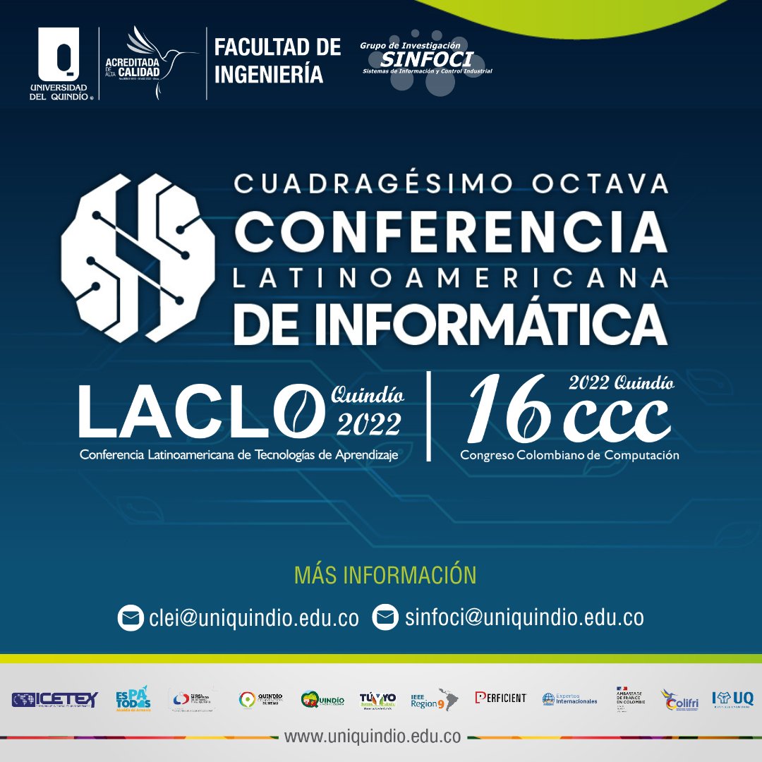 EstrategaEduTIC's tweet photo. ¡Inscríbete Ya! Nos vemos en el 16 Congreso Colombiano de Computación https://t.co/CXrBqj7hk0 #CLEI y #LACLO 👉 17 a 21 de octubre de 2022, Universidad del Quindío @Uniquindio, Armenia.
I+D+i para todos los profesionales de la #informática, los #sistemas y la #computación 👇👇👇 https://t.co/Uh1pDmLuk6