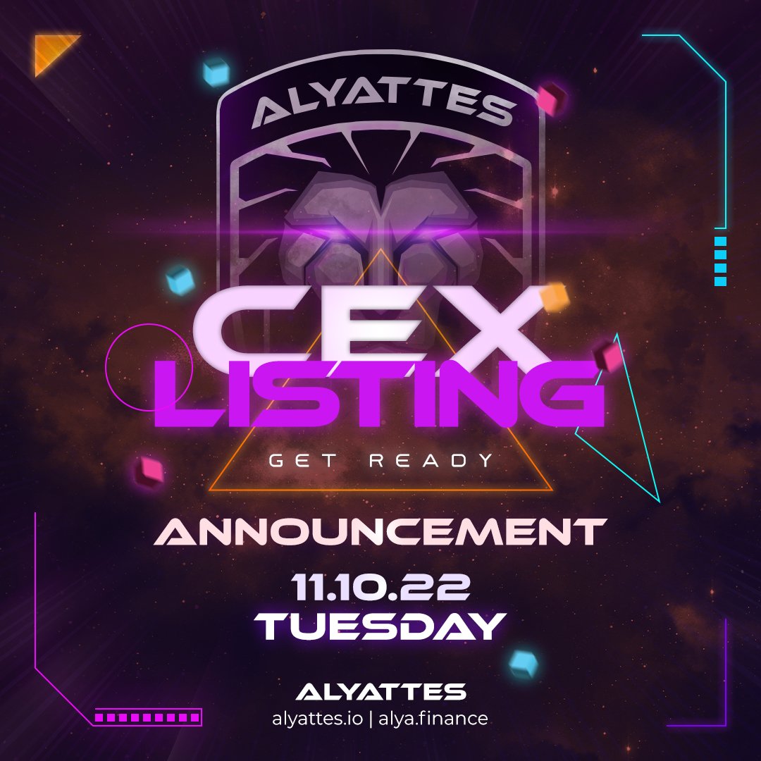 🚨The new cex listing will be announced tomorrow.. 
🚨Announcement 11.10.2022🔊🔊
🚨Stay tuned and turn on notifications💥
💫💪 #Alyattes #AlyaTOKEN #AlyaBOT #AlyaFINANCE #AlyaCARE #BSC  #Mining #btc #Ethereum #BNB  #Binance #Crypto #mining  #GEM @MEXC_Global🔄 #newlistings