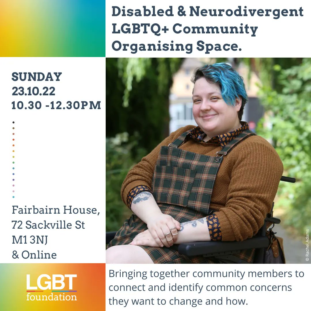 Are you LGBTQ+ and disabled and/or neurodivergent? LGBT Foundation are hosting a space for community members to come together, connect, identify common concerns and explore how to tackle these together. 
⏱️ Sun 23 October 10.30am. 
💻💁 Hybrid
📆 Book: …community-organising.eventbrite.co.uk