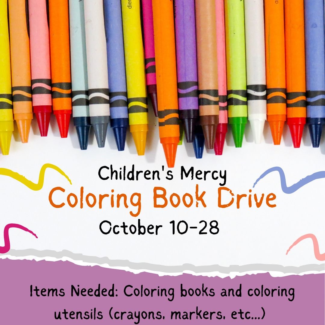 I am collecting coloring supplies and donations from October 10-28 as part of my NHS project. All items will be donated to Children’s Mercy Hospital! If you would like to donate, please reach out and I can come collect the items or we can find a different way for you to donate!