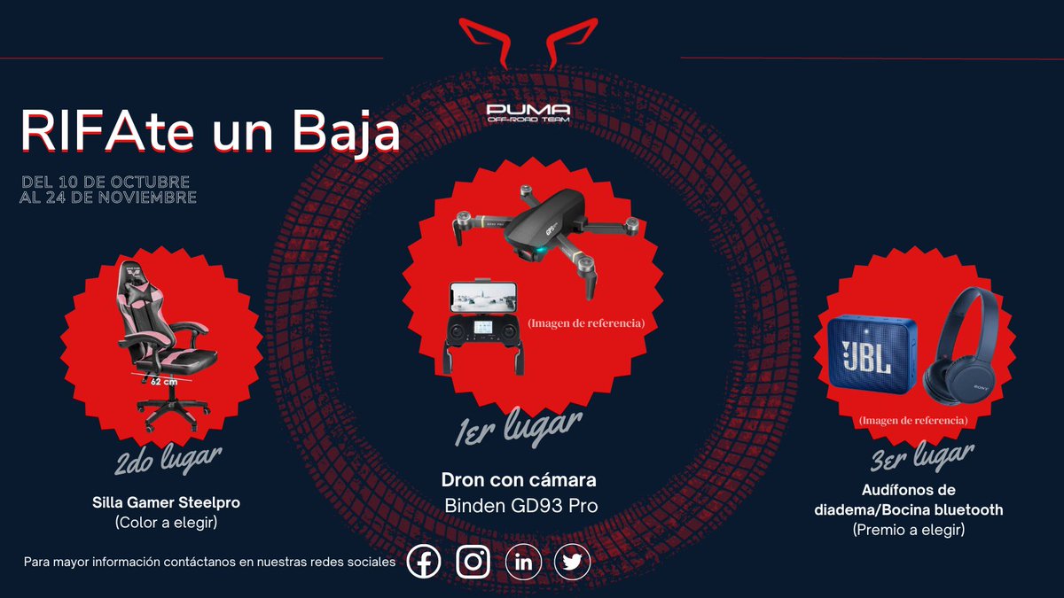pumaoffroad's tweet photo. ¿Qué tal te caería un dron, una silla o unos audífonos/bocina?

Participa y llévate la gran sorpresa de ser el ganador este 25 de noviembre a las 13:00 hrs. en la Facultad de Ingeniería, CU. 

¡Con tu apoyo podremos seguir creciendo!

Precio del boleto: $100.00 MXN https://t.co/VLDbolkDfu