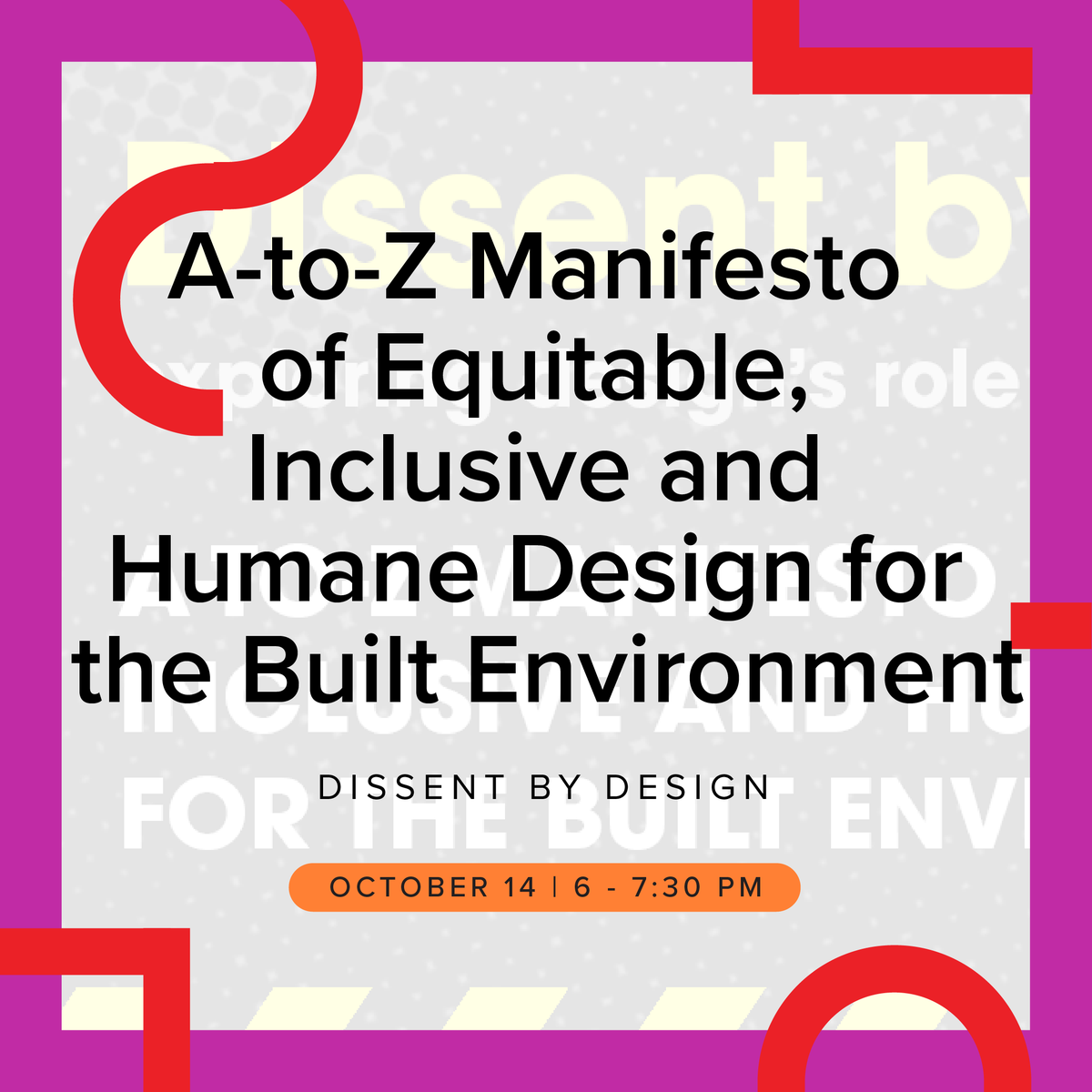Learn about the ABCs of social justice and equity in architecture and interior design with Dissent by Design and @drexelwestphal. This talk will propose a new manifesto to challenge the status quo and create equitable and inclusive spaces for all. bit.ly/3T9AlDZ