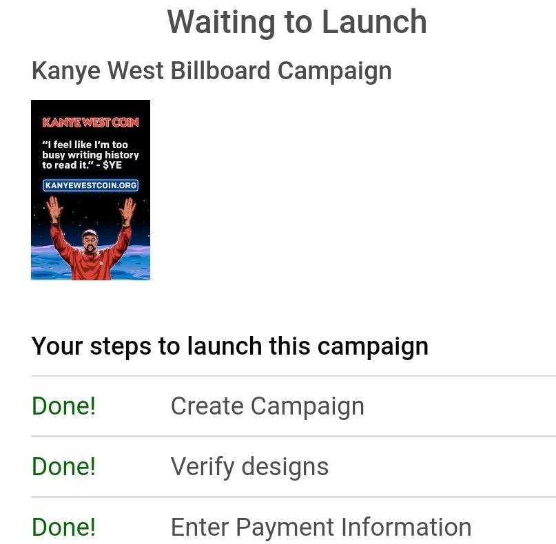 We have just submitted our application for Bullboard ads campaign in Atlanta, Chicago, New York Times Square and Space X  $YE #KanyeWestCoin🔥