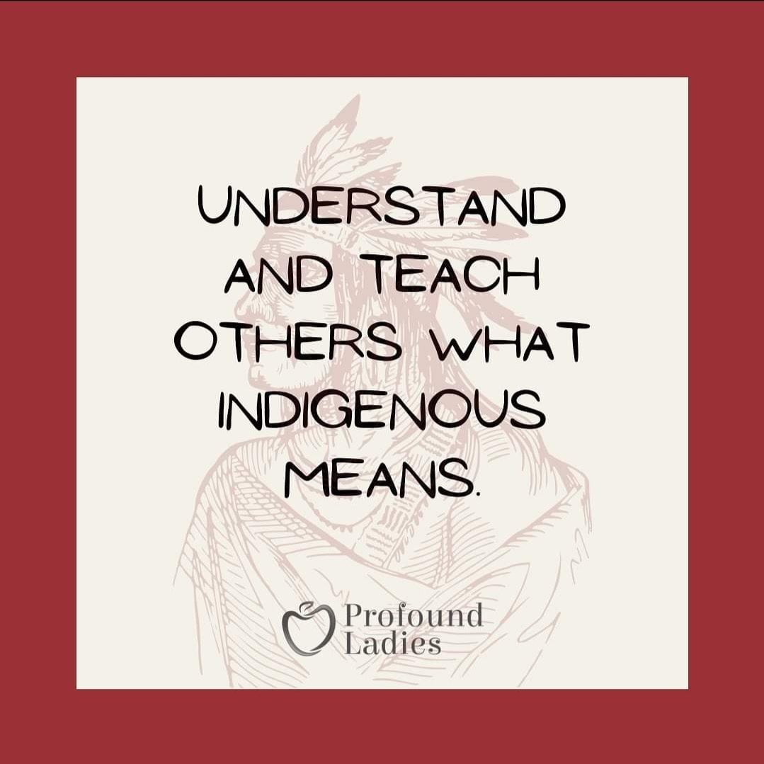 ProfoundLadies's tweet photo. Today we celebrate Indigenous Peoples’ Day. Take time to reflect on the land we inhabit, stand up for history as it was and honor the past. #indigenouswomen #IndigenousPeoplesDay #indigenouseducators https://t.co/CxqNVHul6N
