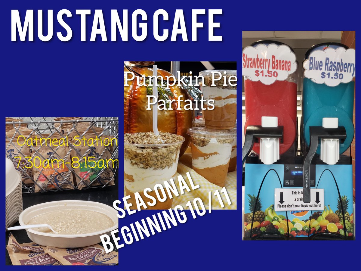 WVMustangCafe's tweet photo. *New...Oatmeal station for breakfast! 4 flavors to choose from!!
*Returning...Pumpkin Pie Parfaits!!
A Mustang Cafe creation!! A complete meal in a cup for breakfast or lunch!!
*Slushies! Sweet, fruit juice based frozen drink!
@WalkerValleyHS
@BCS_Foodies https://t.co/W3rHFeQe8B