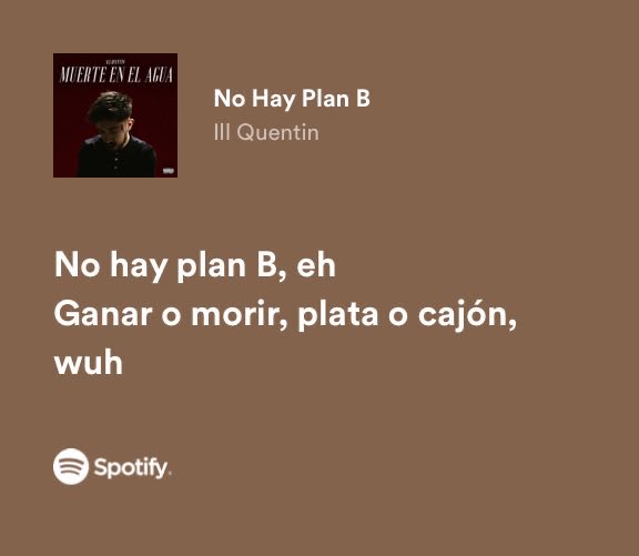 ill quentin, dillom / no hay plan b