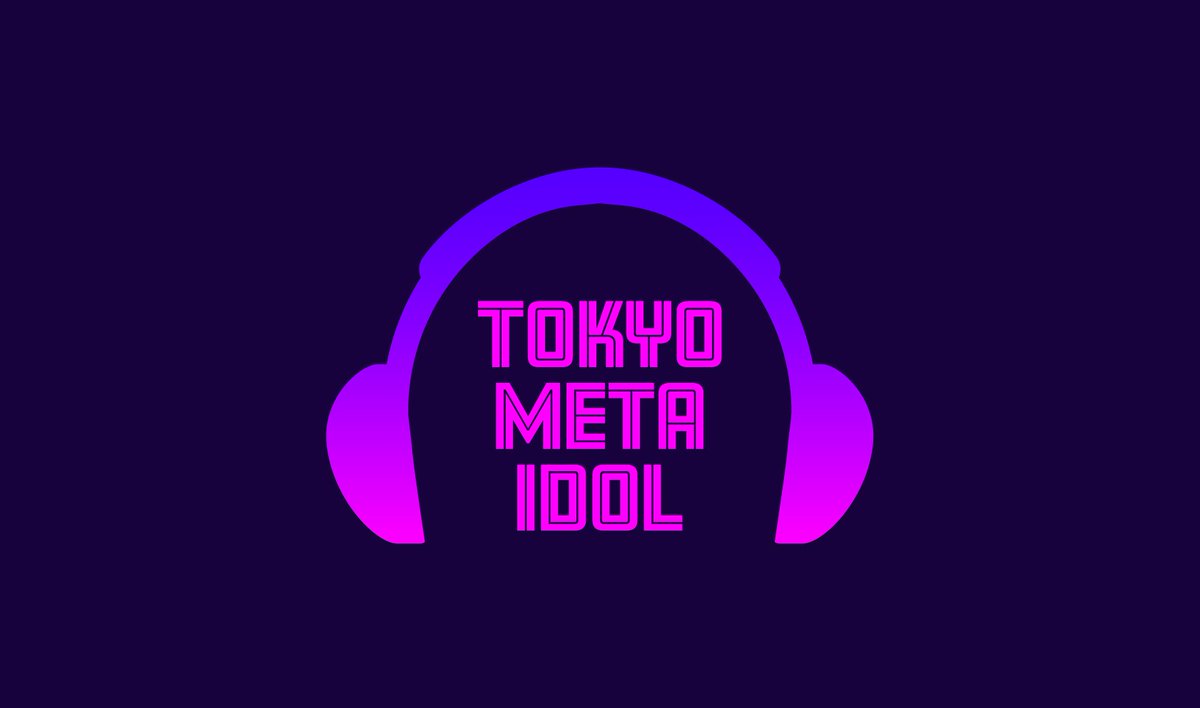 #NFT #TokyoMetaIdol