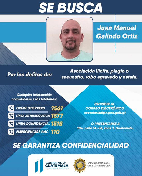 PNCdeGuatemala's tweet photo. Se busca a Juan Manuel Galindo Ortiz, es peligroso y ha cometido varios delitos.

Si lo ve o tiene conocimiento dónde se encuentra, llame al tel. 1561, 1577, 1518 o 110 https://t.co/n4XMxC6GtI