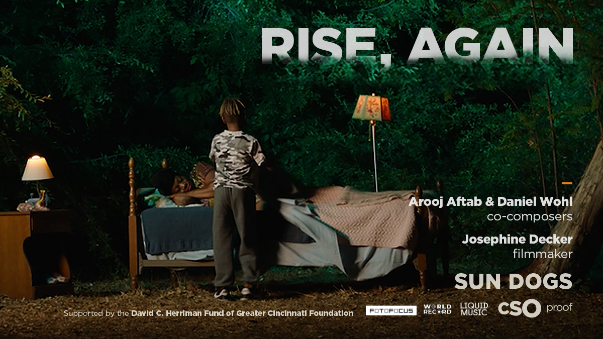 1 of 3 films premiering at CSO Proof: Sun Dogs, "Rise, Again" features composers <a href="/arooj_aftab/">arooj aftab</a> &amp; Daniel Wohl and filmmaker <a href="/JosephineJambox/">Josephine Decker</a> simultaneously collaborating to create the film.

Presented with <a href="/LiquidMusic_/">Liquid Music</a> &amp; <a href="/FOTOFOCUSCINCY/">FOTOFOCUS</a>.

See it OCT 14-16→ bit.ly/CSO-Sun-Dogs