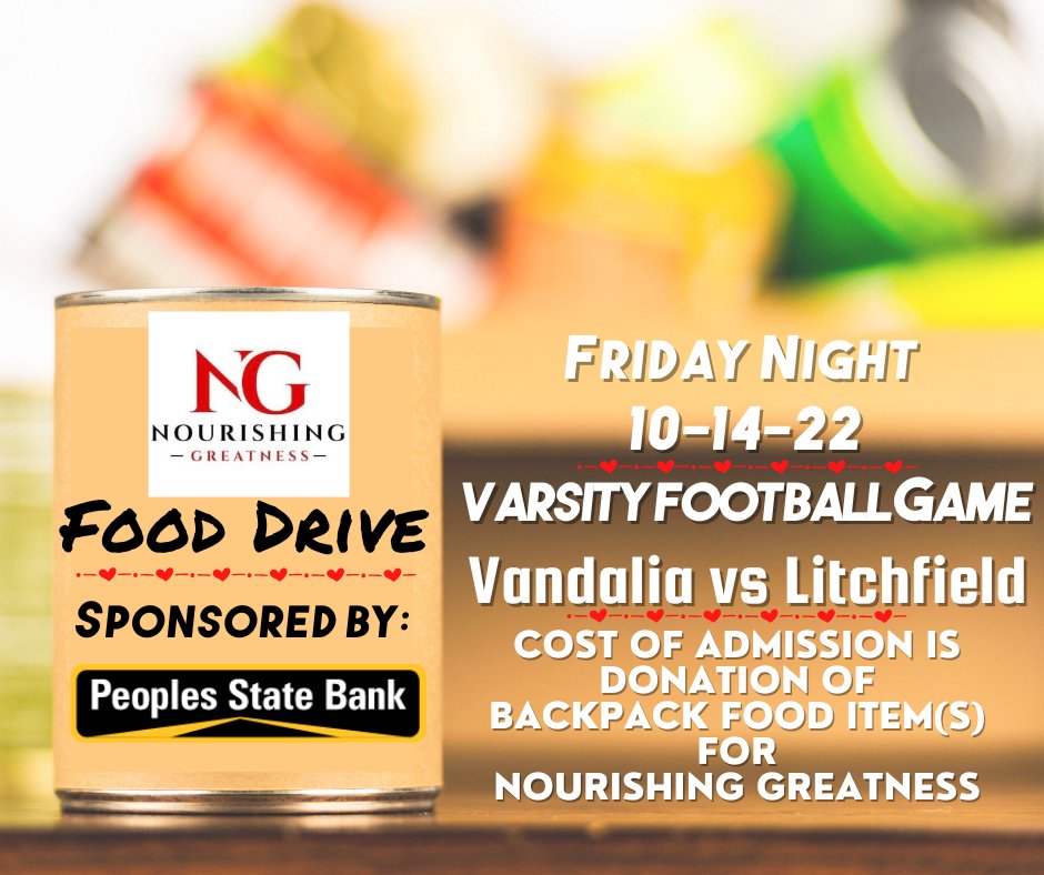 VCHS203's tweet photo. Peoples State Bank will be sponsoring our Senior Night Varsity Football Game this Friday Night vs Litchfield! 10/14/22 7:00pm
Cost of Admission to Friday's Varsity Football Game will be a donation of backpack food for Nourishing Greatness. Please see the below for examples. https://t.co/reDb2QdAHB
