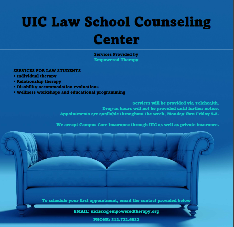 Utilize UIC Law School Counseling Center services: