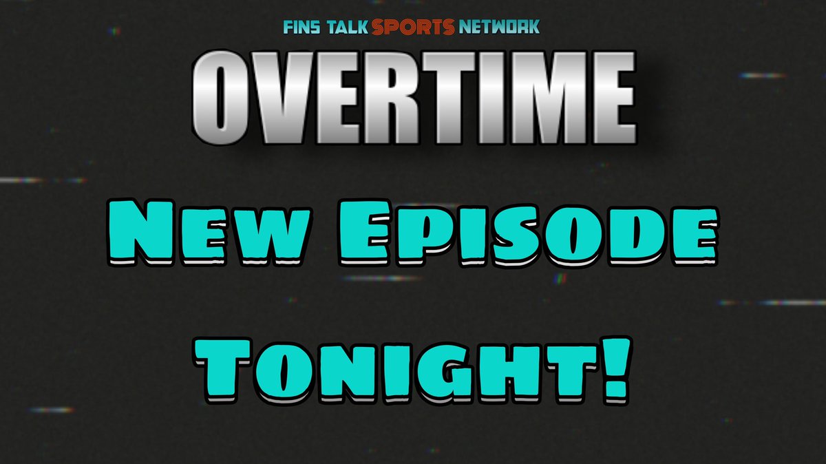 FinsTalkNetwork's tweet photo. #MiamiDolphins fans! Tune in to a brand new episode of #FinsTalk OverTime tonight at 8:30 est! Is History repeating itself? @BretLaGasse67 thinks so.. find out why tonight: https://t.co/I2mMkB3Jhb
#FinsUp #DolphinsTwitter https://t.co/Wi7zh1mbUR