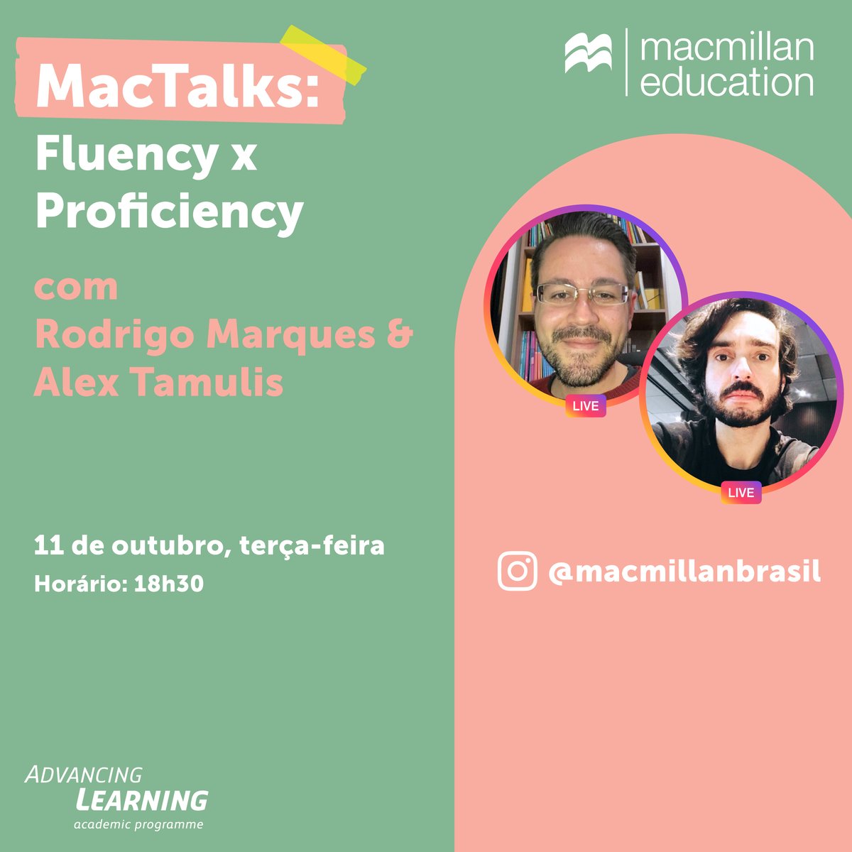 MacmillanBZ's tweet photo. Olá, pessoal! O próximo bate-papo da série #MacTalks será amanhã dia 11/10, terça-feira, às 18h30!

Eu, Rodrigo Marques e @tamulis, nosso gerente acadêmico, falaremos sobre fluência x proficiência. Junte-se a nós nesse bate-papo e compartilhe com seus amigos!

#macmillaneducation https://t.co/S2xUs5ZBuj