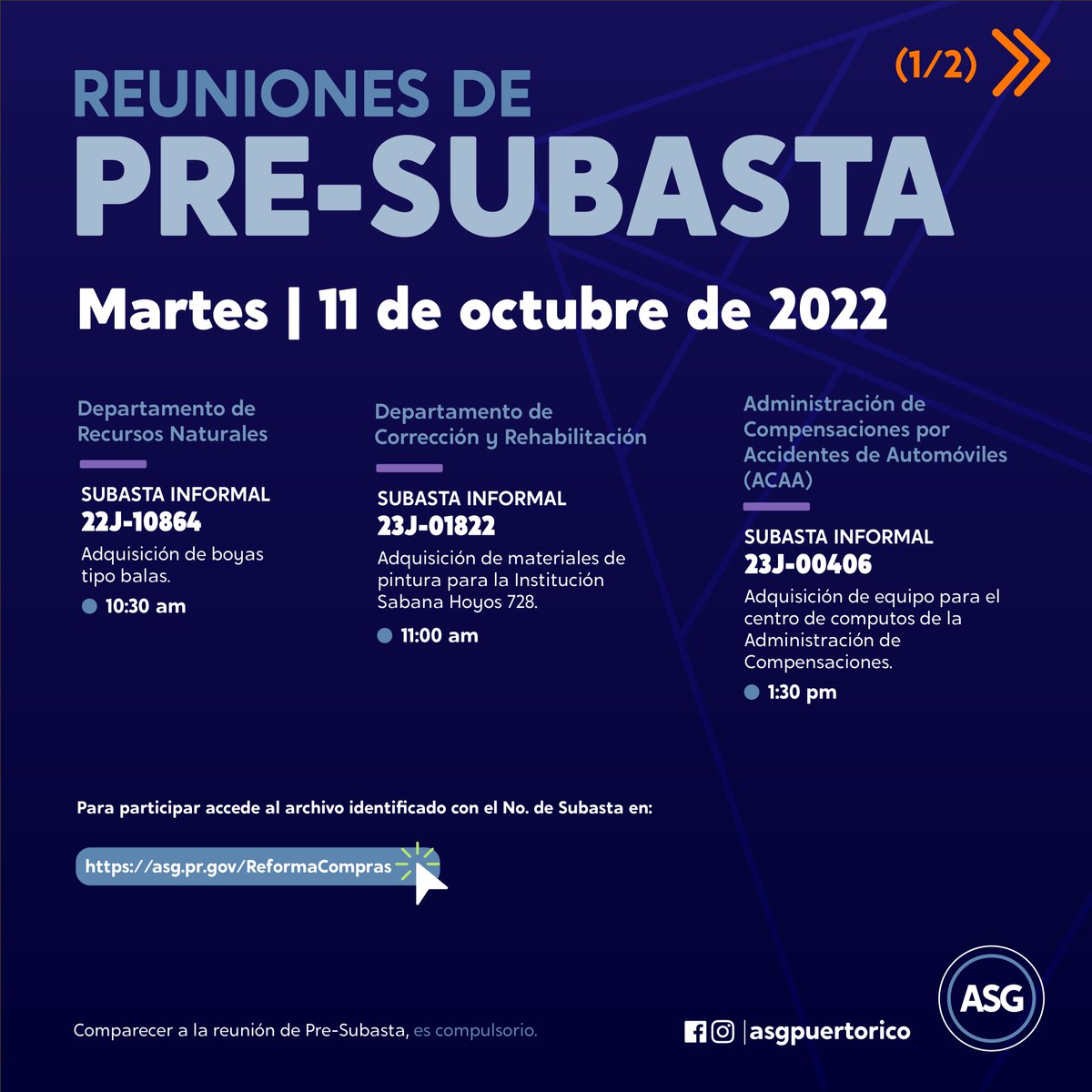 ASGPUERTORICO's tweet photo. 📅 Reuniones de #PreSubasta programadas para mañana martes, 11 de octubre de 2022.
Recuerda que la Reunión de Pre Subasta es compulsoria.
Revisa siempre en nuestras redes sociales para actualizaciones y noticias.
#ASGInforma #Gobierno #PuertoRico #reunionvirtual https://t.co/17WZXAGJNw