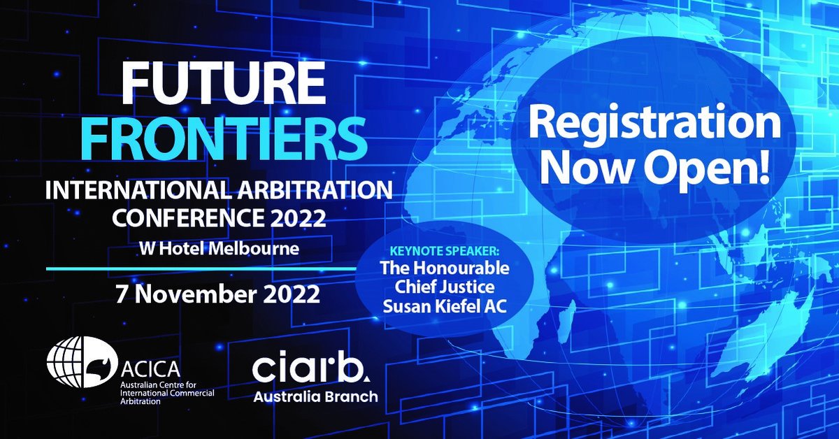 CIArbAustralia's tweet photo. Registrations are now open for the ACICA/CIArb International Arbitration Conference, the lead event for Australian Arbitration Week! 

View the conference programme here: https://t.co/PJAcGPjEbo

Date: 7 November 2022
Location: W Hotel, Melbourne
Register: https://t.co/JXV6Xrtrzy https://t.co/srRqNVbrJ4