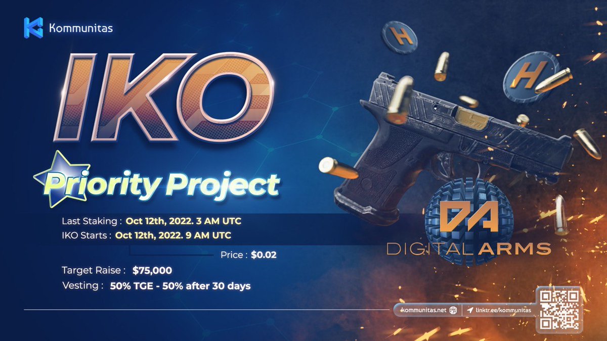 DigitalArmsNFT's tweet photo. Hunter Token is pleased to carry out our Priority IKO with Kommunitas!

🔫 The world’s first provider of a digital firearms trading platform!

IKO Details
Last Staking Date: 12th October 2022, 3 AM UTC
Read more: https://t.co/8w5IQxdCde https://t.co/bmfztbwns9