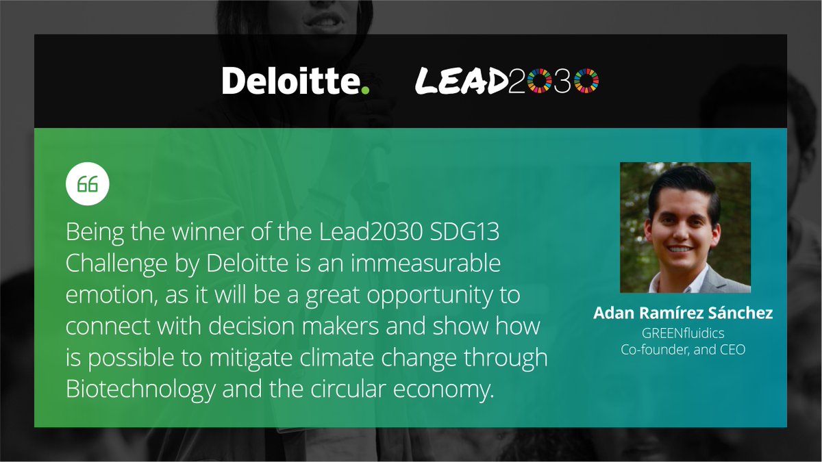 Deloitte's tweet photo. See how Adán Ramirez from @greenfluidics used last year’s grant “to accelerate the transition of sustainable cities through the mitigation of carbon footprint in buildings” 🌱⚡. https://t.co/ny06cnuCxP #SDG13 https://t.co/RL7U20Bfm6