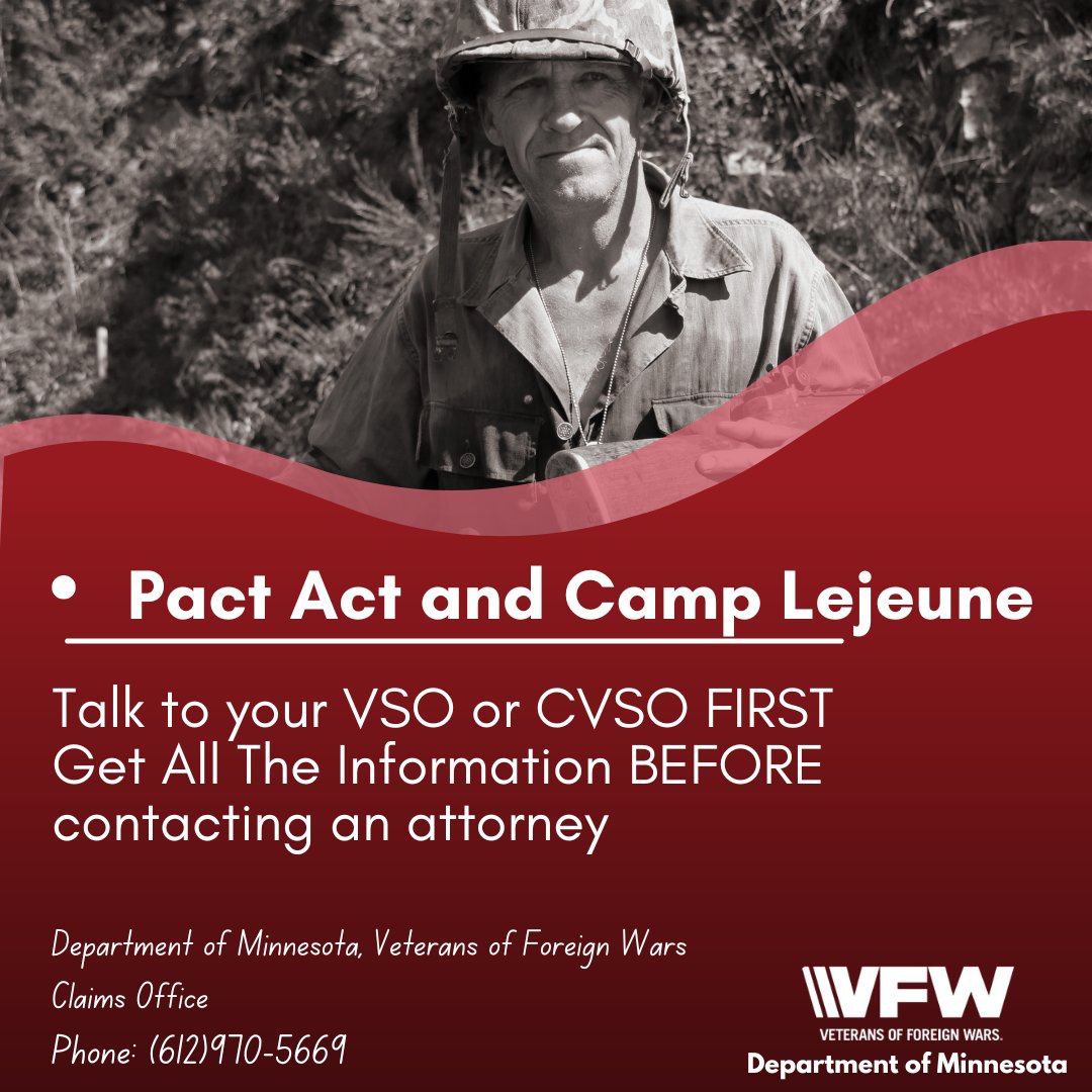mnvfw's tweet photo. If you or someone you know is impacted by the Pact ACT or Camp Lejeune contaminated water, PLEASE contact your VSO or CVSO and get all the information BEFORE contacting an attorney.
Working with an attorney can impact your VA Claim.

#PactACT #CampLejeune #VSO #CVSO #VA #VAClaim https://t.co/DYsxjrITer