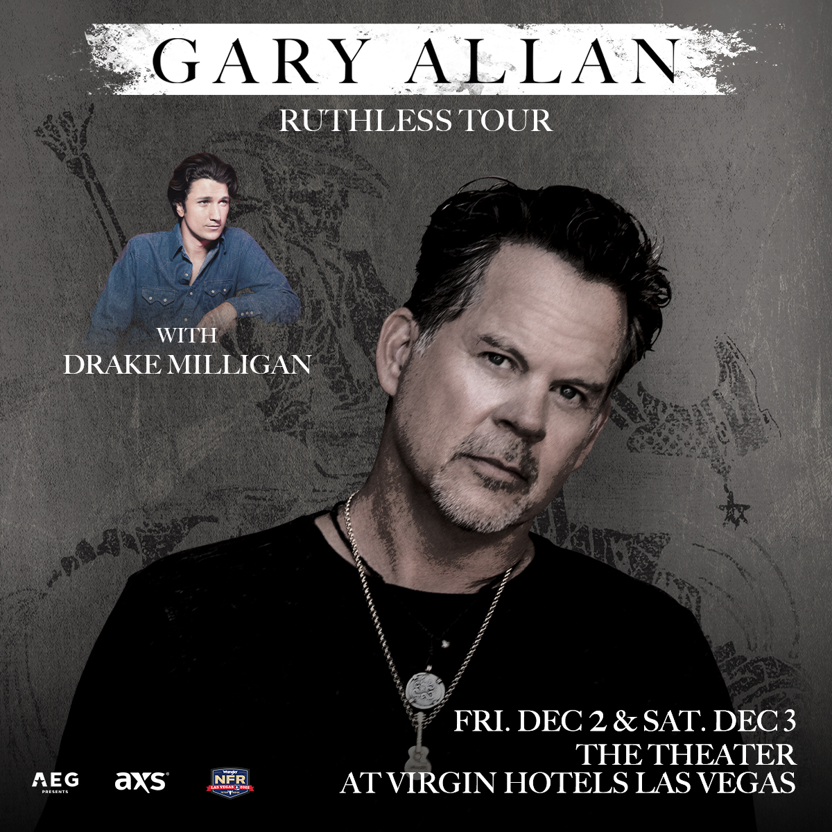@GaryAllan is headed back to @vhlvtheater with special guest @DrakeMilligan on Friday, Dec. 2nd & Saturday, Dec. 3rd. If you are traveling to Vegas for @LasVegasNFR, make your plans NOW to see Gary and Drake after the rodeo! Get your tickets here: bit.ly/GAVegas2022