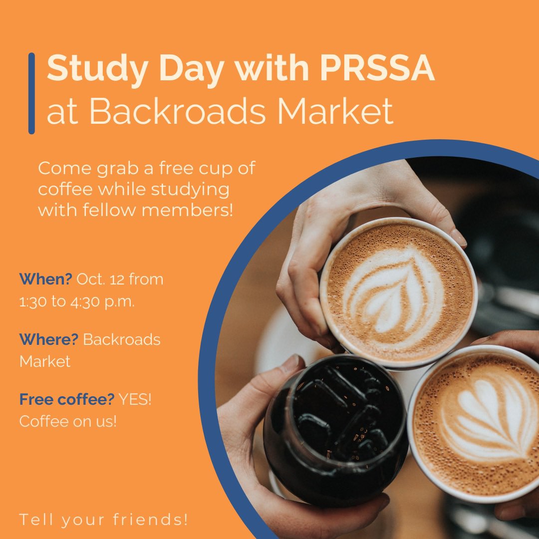 Come to Backroads Market this Wednesday for a study day! Mention you're with PRSSA to get a free cup of coffee🤩☕️ *limit of one drink per person*