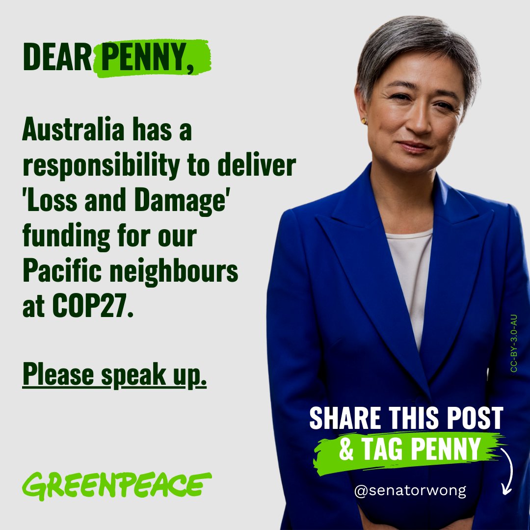 GreenpeaceAP's tweet photo. 📣📣📣 Please speak up 
@SenatorWong

In the lead-up to #COP27 next month, help us urge #Australia’s Federal Foreign Affairs Minister 
@SenatorWong to be a voice for our Pacific Island family who continue to feel the worst impacts of the climate crisis. 🙏 https://t.co/MsGLVvYoVq