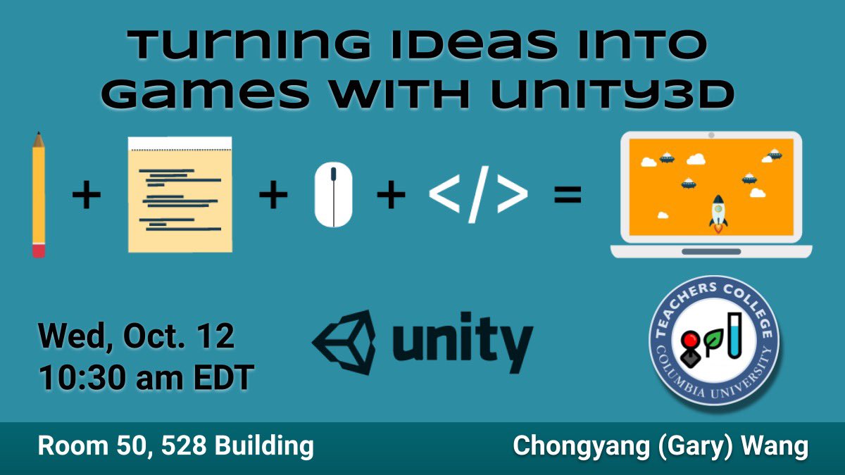 tc_gameslab's tweet photo. How to turn your game ideas into digital reality with Unity 3D? @TC_CMLTD student Gary Wang will share his insights on game creation in this beginner friendly workshop. All @TeachersCollege students welcome! 10:30 am ET Wednesday via Zoom and in person. https://t.co/ZhB6ZIixVv