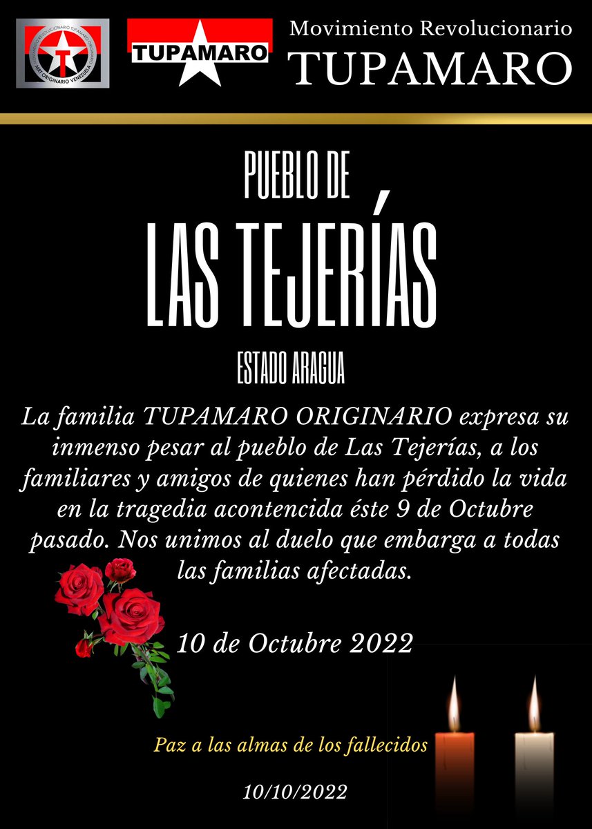 #LasTejeriasSomosTodos
La Familia Tupamaro Originarios expresa su inmenso pesar al pueblo las Tejerias, a los familiares y amigos de quienes han perdido la vida  en la tragedia acontecida este 09 de Octubre pasado. Nos unimos al duelo que embarga a todas las familias afectadas.