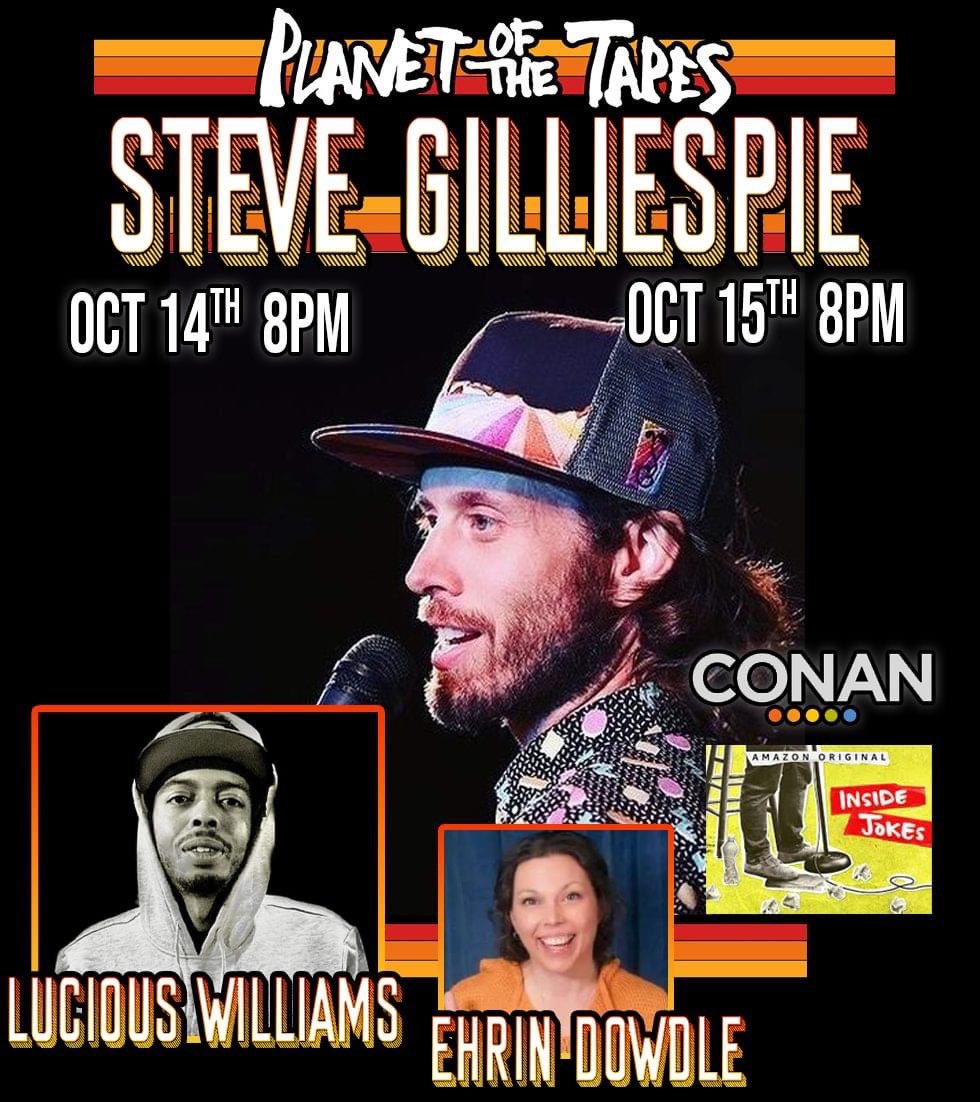 This weekend it’s <a href="/ComicGillespie/">Comedian Steve Gillespie</a>! Get your tickets at planetofthetapes.biz - Be Kind, Unwind.