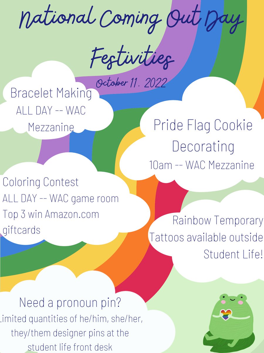 StudentLifeHC's tweet image. No matter how you identify, who you love, and who you choose to tell (or not), we celebrate you. Join us Tuesday, October 11 for National Coming Out Day activities, hosted by the Withrow Activities Center and Student Life.❤️🧡💛💚💙💜