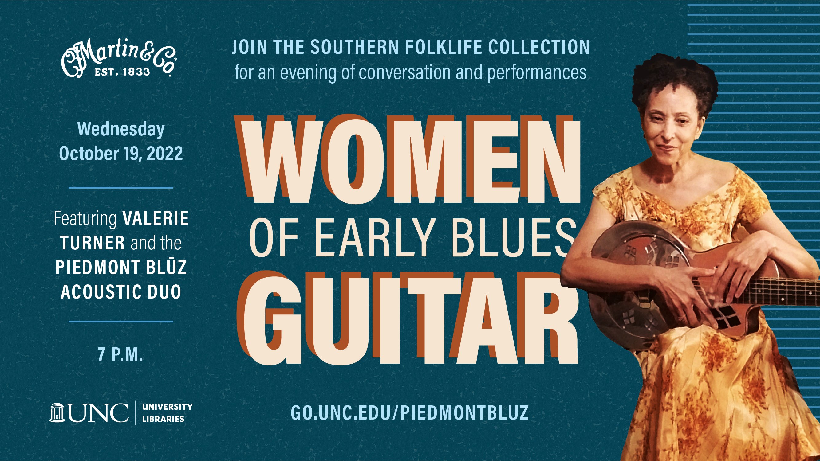 Join the southern folklife collection for an evening of conversations and performances on Wednesday, October 19 2022. Featuring Valerie Turner and the Piedmont Bluz acoustic duo, 7 p.m. 
