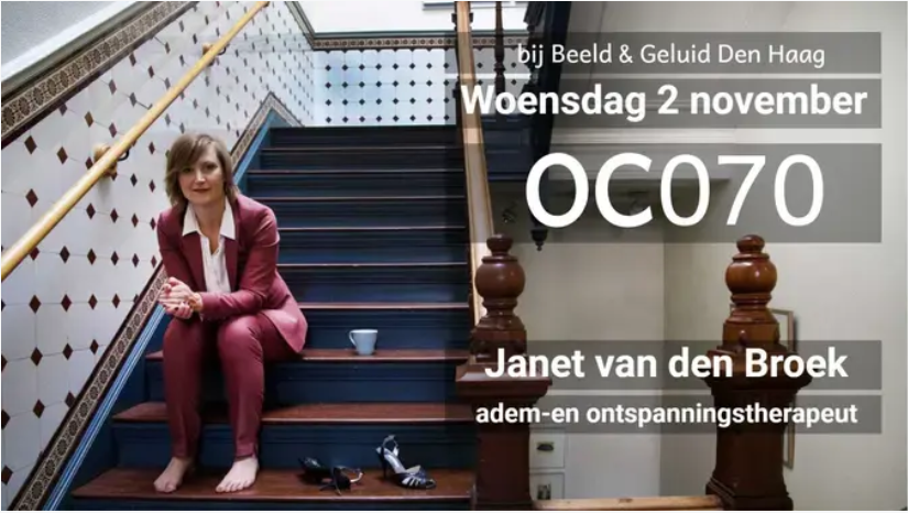 oc070's tweet photo. Woensdag 2 november 9 uur OpenCoffee OC070 inspiratie- en netwerkevent in Beeld &amp; Geluid Den Haag met adem-en onstpanningstherapeut, stress-en burnoutcoach en pranic healer Janet van den Broek. Aanmelden graag op https://t.co/wI1FdGvEBQ https://t.co/LaExFwAgoN https://t.co/7X4jI7CFZq