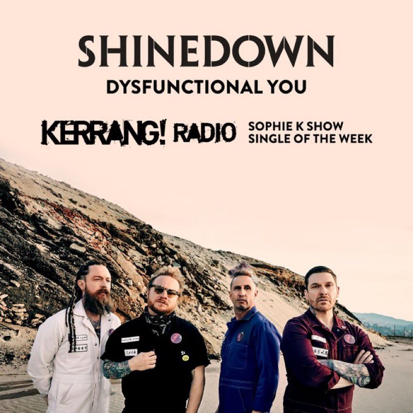 ShinedownCharts's tweet photo. #DysfunctionalYou is @KerrangRadio’s Single of the Week as part of the Sophie K Show! Perhaps it’s the next single, it charted on Billboard already! @Shinedown https://t.co/LpBOFC0ioV