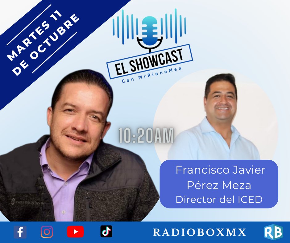 Radioboxmx's tweet photo. 🫧 Mañana en #ElShowcast con @mrPIIANOmen

🎙️ Francisco Javier Pérez Meza
Director del @iceddgo /10:20am
@RevueltasDgo

Solo por @Radioboxmx 

‼️No te lo pierdas‼️ https://t.co/qr8fgQ17iw