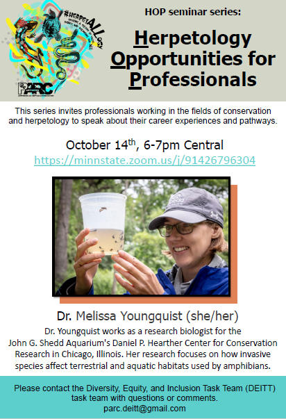 Please join #herpetALLogy online October 14th from 6-7 pm Central for the first ever Herpetology Opportunities for Professionals (HOP) Seminar with speaker Dr. Melissa Youngquist (she/her). Live captioning will be available on Zoom. minnstate.zoom.us/j/91426796304