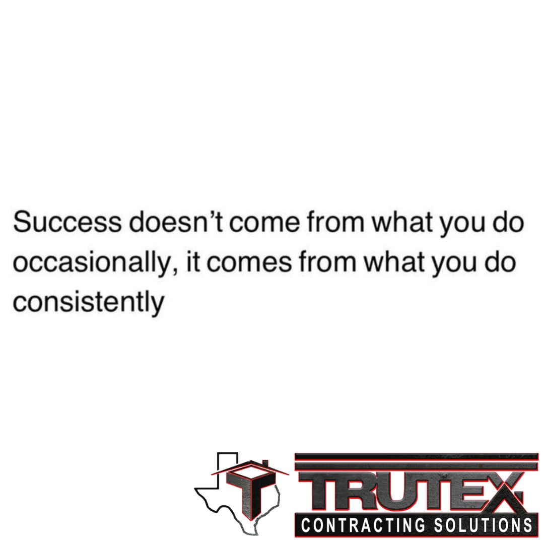 TRUTEXroofing's tweet photo. #MotivationalMonday

SUCCESS = CONSISTENCY 

Don't give up because you don't see the results yet... keep going!

https://t.co/zpqCn91cyk

#TRUTEXContractingSolutions #Success #Consistency #KeepGoing https://t.co/TdtFjDdm86
