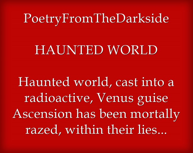LanceBarnwell's tweet photo. PoetryFromTheDarkside: Haunted World https://t.co/S1zIW5o8Kd
@vssWritingRT
#amwriting #acrostic #scifi #warzone #horror #horrorprompt #vsshorror #spiritual #fantasy #apocalypse #poem #poetry #WritingCommunity #poetrycommunity #HorrorCommunity #vasanrt #IARTG #writerslift https://t.co/e6jtTsPpMB