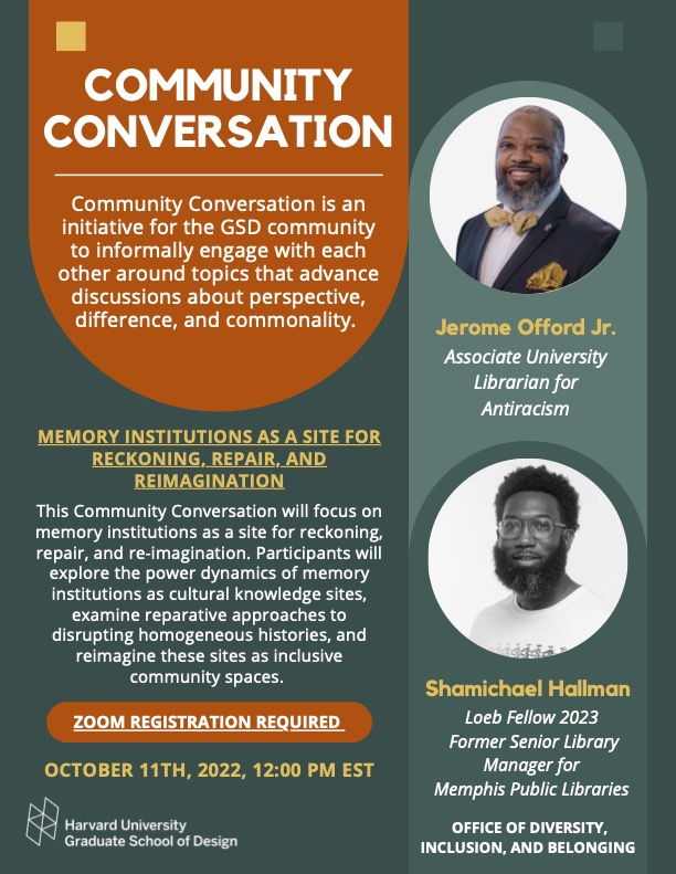 shamike2009's tweet photo. Looking forward to this conversation tomorrow. A big thanks to @HarvardGSD  Office of Diversity, Inclusion and Belonging for the invitation.
All are welcome. https://t.co/Wl4ddyxaIK