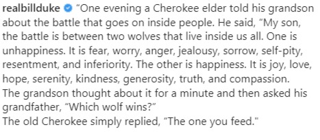 RealBillDuke's tweet photo. One of my favorite quotes...it's a message that has helped me all of these years.#reabillduke #dukemediafoundation #YouniteNetwork #dukemediaentertainment #quotes #CherokeeQuotes https://t.co/Ad1pU7e5bG