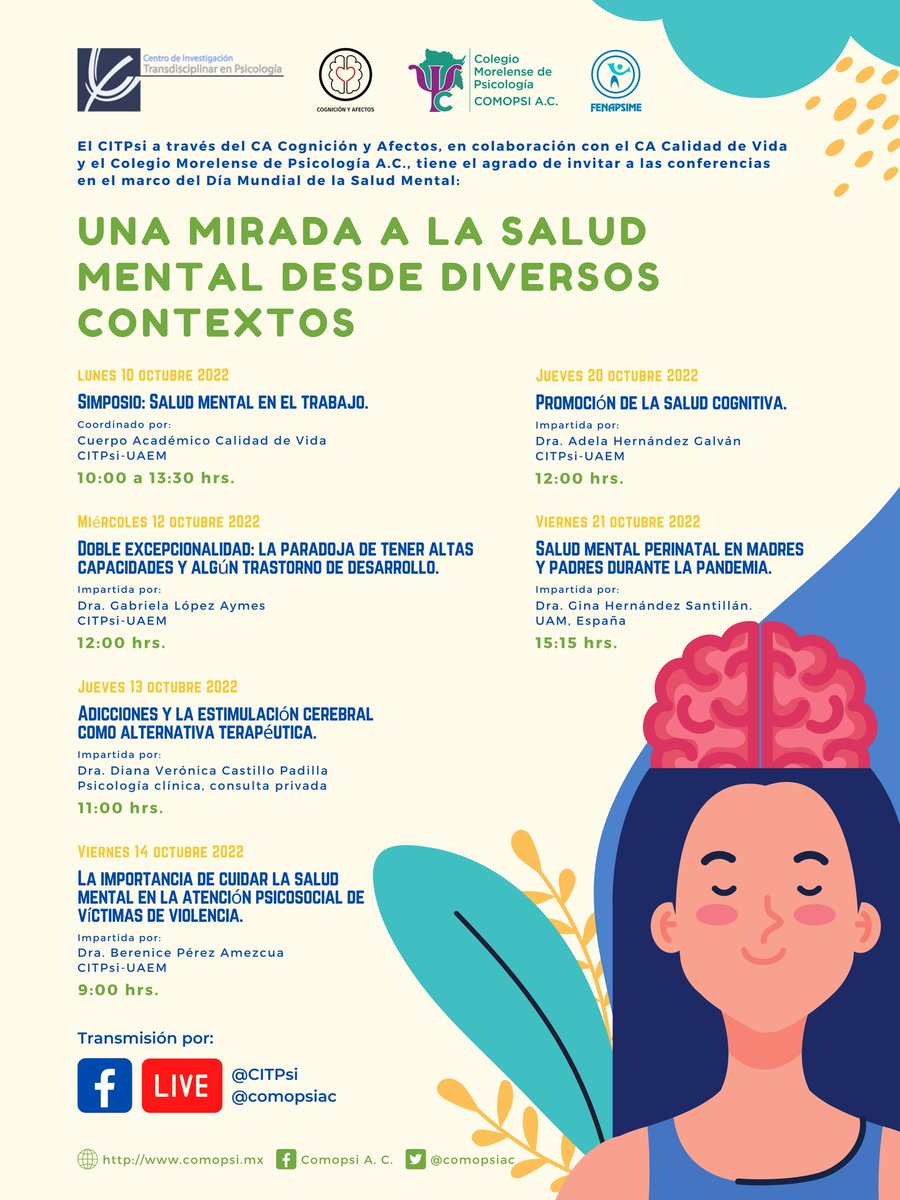 comopsiac's tweet photo. En el marco del #DiaMundialdelaSaludMental, el CA Cognición y Afectos del CITPsi y el Comopsi A. C. invitan al evento:

Una mirada a la salud mental en diversos contextos.

¡Checa la programación y no te pierdas las actividades!

#WorldMentalHealthDay2022 
#HablemosDeSaludMental https://t.co/uQu3jGF2VG