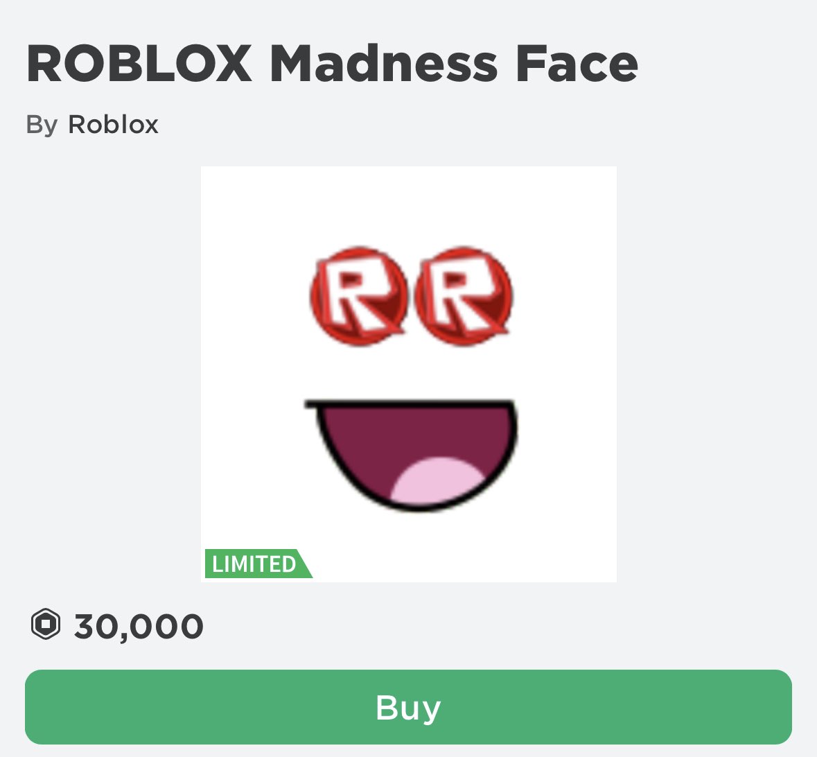 SELLING LIMITED ROBLOX MADNESS FACE (COMMENT OR DM FOR DETAILS : r