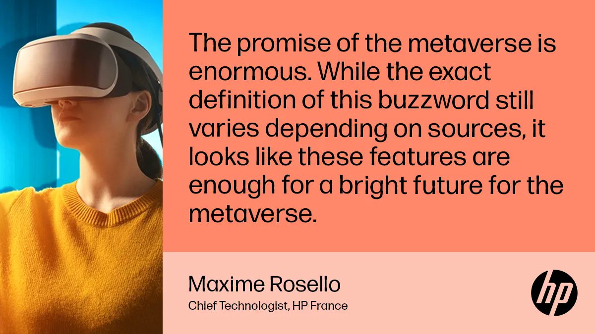 The promise of the #metaverse is enormous.

#FuturecastingbyHP <a href="/rosellomaxime/">Maxime Rosello</a> 

buff.ly/3NYevRR