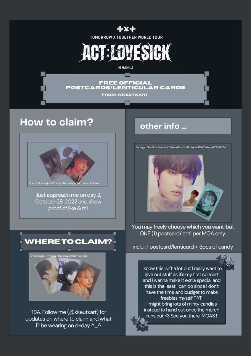 kkeutkart's tweet image. MOAs !! 

I'll be giving out freebies on Day 2 of the concert (Oct 28) All you have to do is like&amp;amp;rt this tweet (following is optional) and follow what is in the pubmat on how to claim &amp;amp; other infos. See you there !!

#TXTInManila #ACTLOVESICKinMANILA 
#TOMORROW_X_TOGETHER_Manila