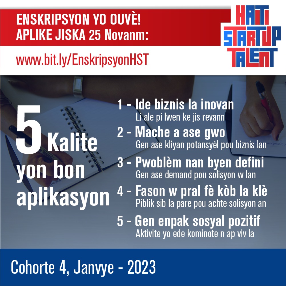 HTStartUpTalent's tweet photo. Nap tann antreprene pou patispe lan fomasyon nou en Janvie. Fok ou ranpli fomile a sou website nou. https://t.co/wvt8hHYJQ5