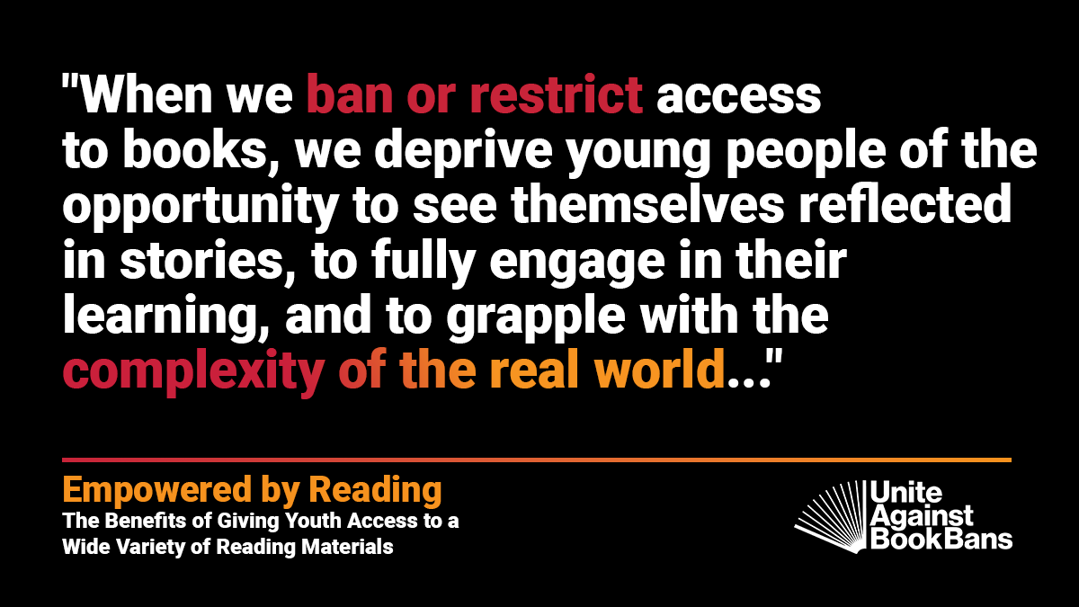 UABookBans's tweet photo. 📖 The #UniteAgainstBookBans Empowered by Reading report confirms what librarians have long known: access to a wide variety of books benefits young people and their communities. Read the report and show decision makers the power of reading: https://t.co/WRlNNRTXp8 https://t.co/2XzPANMKvI