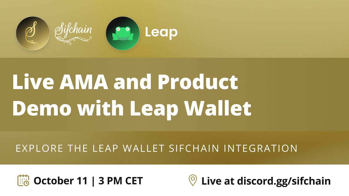 sifchain's tweet photo. Tune in on Tuesday, October 11, at 3PM CET for an AMA with @leap_cosmos in the Sifchain Discord!

Leap integrated Sifchain into their handy all-in-one wallet app. We'll be talking all things Leap + their roadmap at this AMA.

🗓️ Tues, Oct. 11, 3PM CET
📍 https://t.co/P78jehftFF https://t.co/JX01jxJlJo