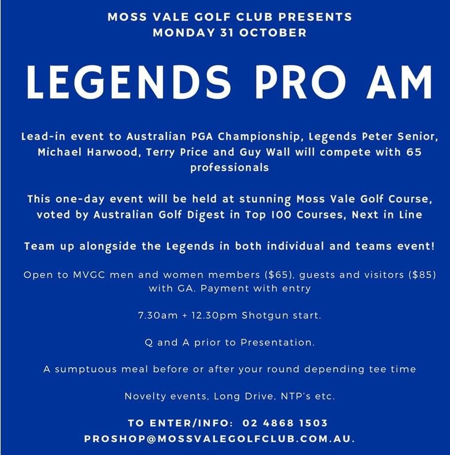 MossValeGC's tweet photo. Legends Pro-Am at Moss Vale Golf Club. 
Monday, October 31st. 
Morning and afternoon field shot gun starts. 
Visitors with GA handicap welcome. https://t.co/voJLLGiLFy