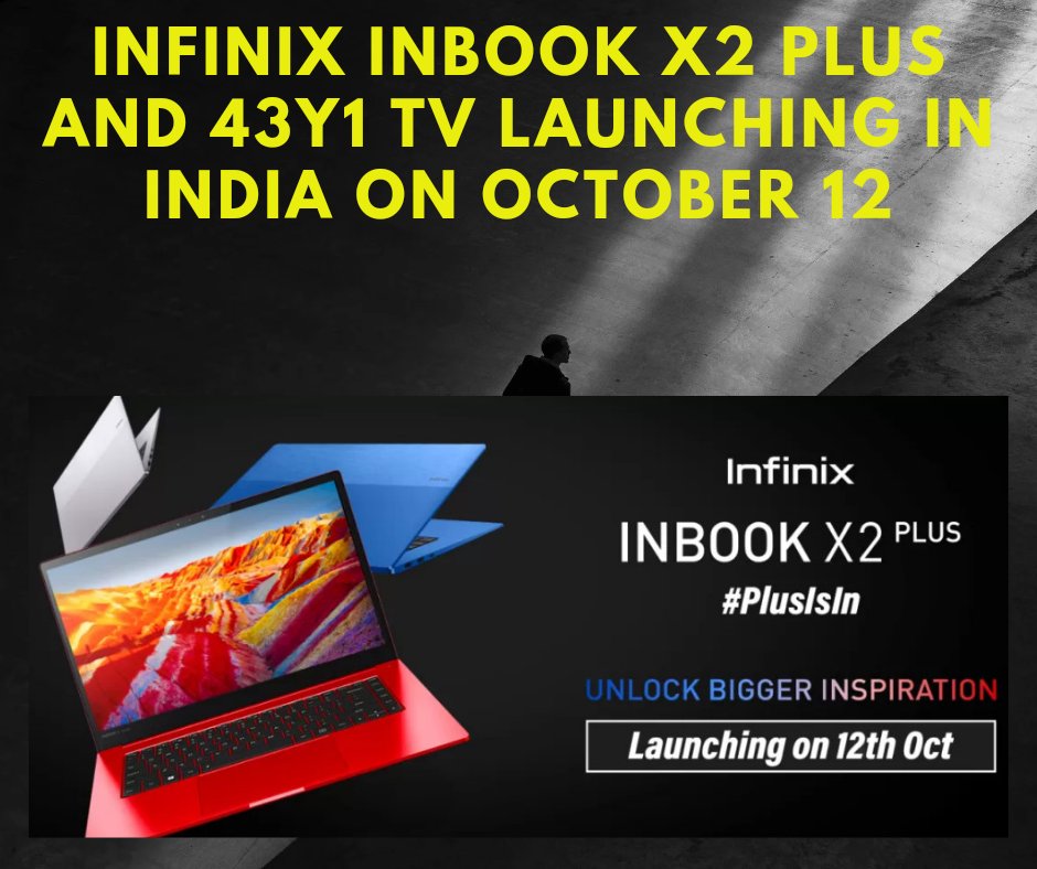 indusbotanicals's tweet photo. Infinix will launch INBOOK X2 Plus on October 12th. It has also confirms 15-inch FHD screen with 300 nits brightness, FHD front camera with LED flash and 50Wh battery with 65W Type-C fast charging.
#infinixindia #infinixnotebook #inbookx2 #notebooks #technews #technewsdaily https://t.co/Hxxq5DVjYe